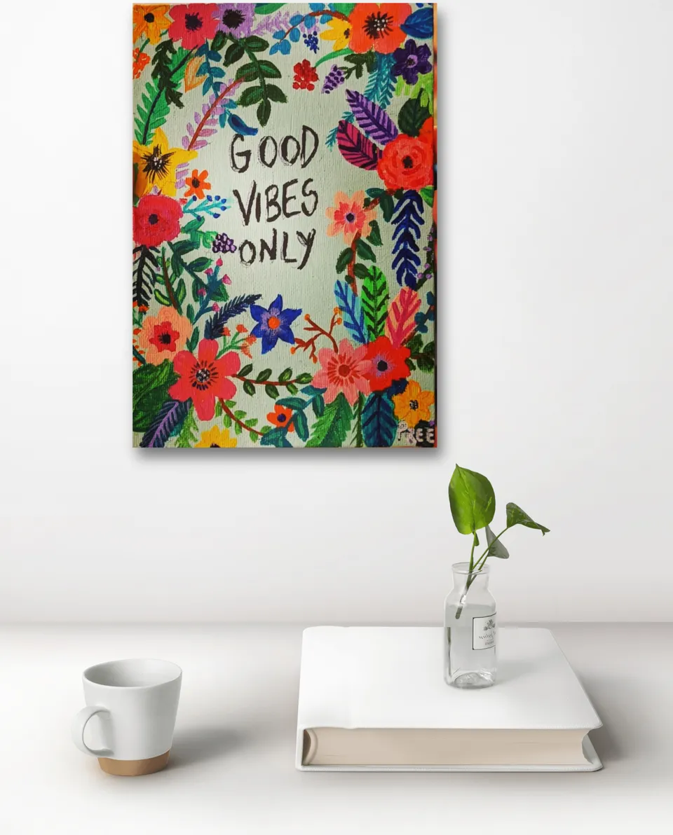 Good Vibes artwork displayed in a room